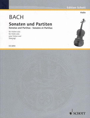 Bach, JS - 6 Sonatas and Partitas, BWV 1001-1006 - Solo Violin - edited by Henryk Szeryng - Schott Edition