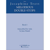 Trott - Melodious Double Stops, Viola Book 1 Published by G Schirmer
