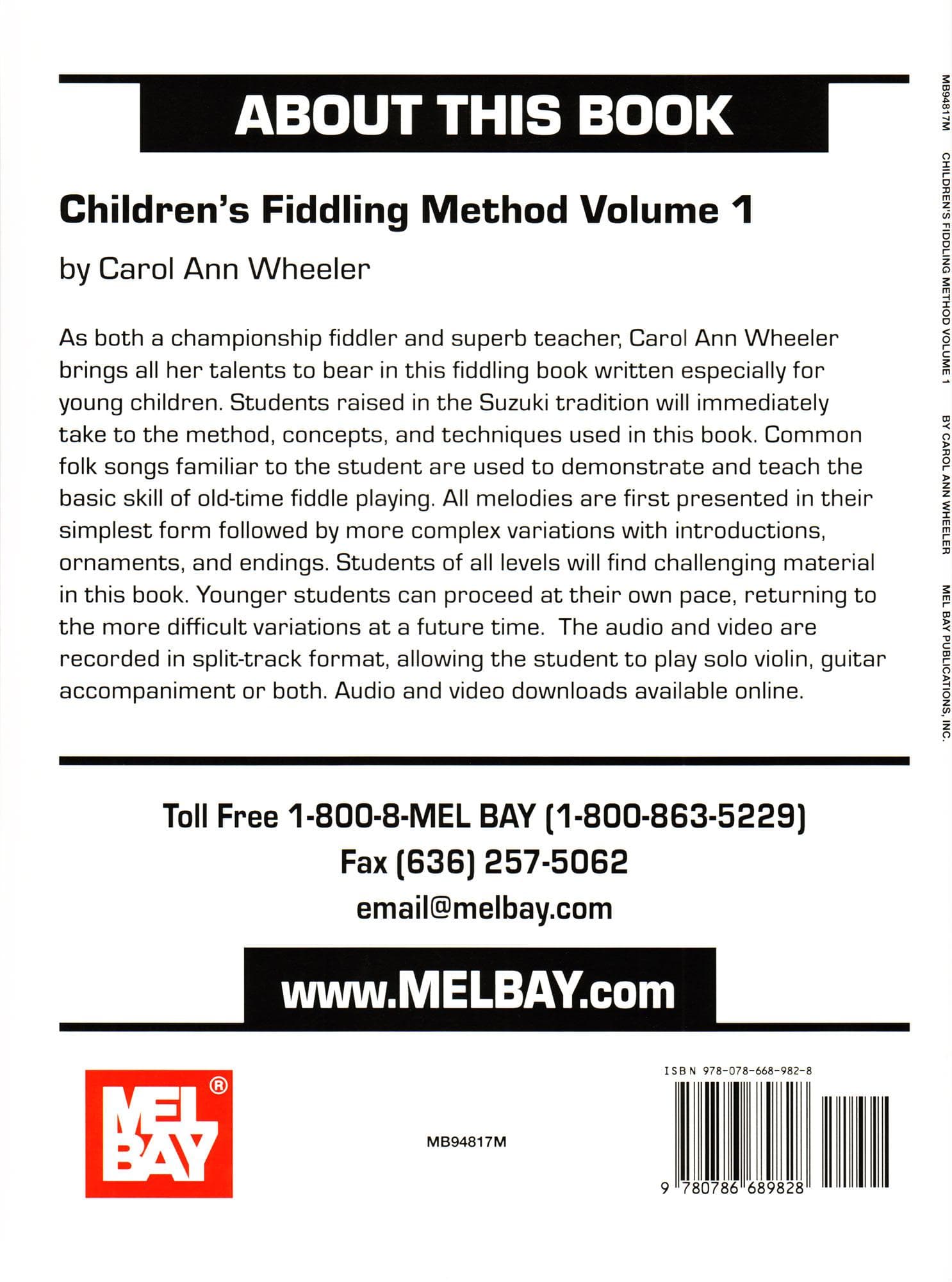 Children's Fiddling Method - Volume 1 - for Violin with Online Audio & Video - by Carol Ann Wheeler - Mel Bay
