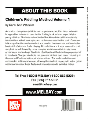 Children's Fiddling Method - Volume 1 - for Violin with Online Audio & Video - by Carol Ann Wheeler - Mel Bay