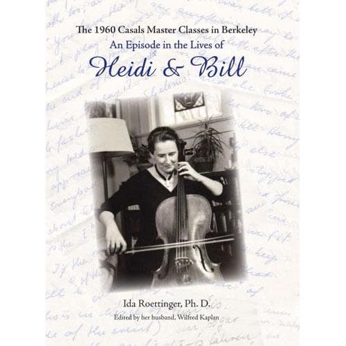 The 1960 Pablo Casals Master Class – Ida Roettinger and W. Kaplan