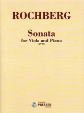 Rochberg, George - Sonata ( 1979 ) For Viola and Piano Published by Theodore Presser Company