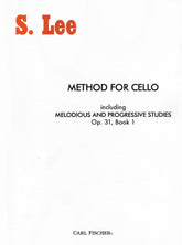 Lee, Sebastian - Method for Cello (Including Op 31, Book 1) - Cello solo - Carl Fischer Edition