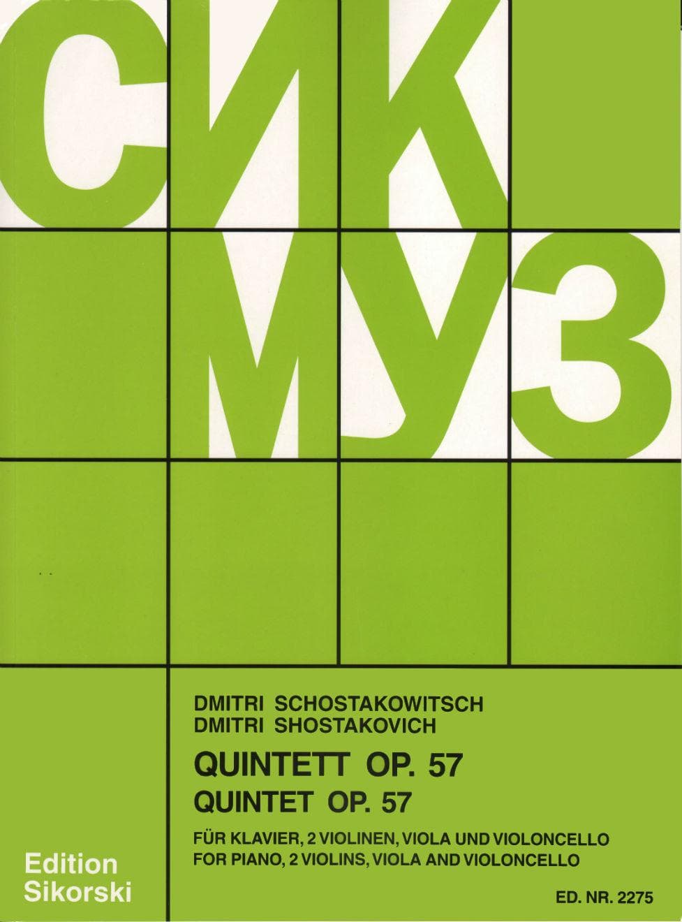 Shostakovich, Dmitri - Piano Quintet in g minor Op 57 Published by Sikorski