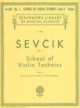 Sevcik, Otakar - School of Violin Technics, Op 1, Part 2 - for Violin - G Schirmer