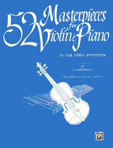 52 Masterpieces for Violin and Piano - Violin and Piano - arranged by Roger Halle - Alfred