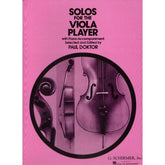 Doktor, Paul - Solos For The Viola Player - Viola and Piano - Schirmer Edition