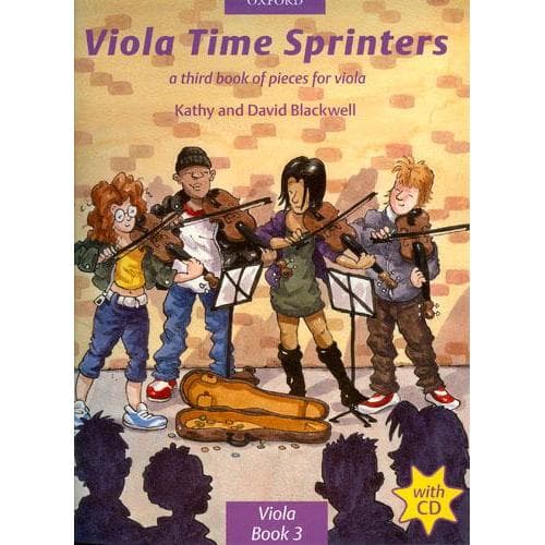 Blackwell, Kathy and David - Viola Time Sprinters Book 3 Book and CD - Oxford University Press Publication