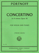 Portnoff, Leo - Concertino in A minor, Op. 18 - for Violin and Piano - edited by Greive - International