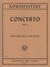 Koussevitzky, Serge - Concerto, Op 3 - Bass and Piano - edited by Fred Zimmermann - International Music Co