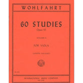 Wohlfahrt, Franz - 60 Studies, Op 45: Volume 2 - Viola solo - transcribed and edited by Joseph Vieland - International Music Company
