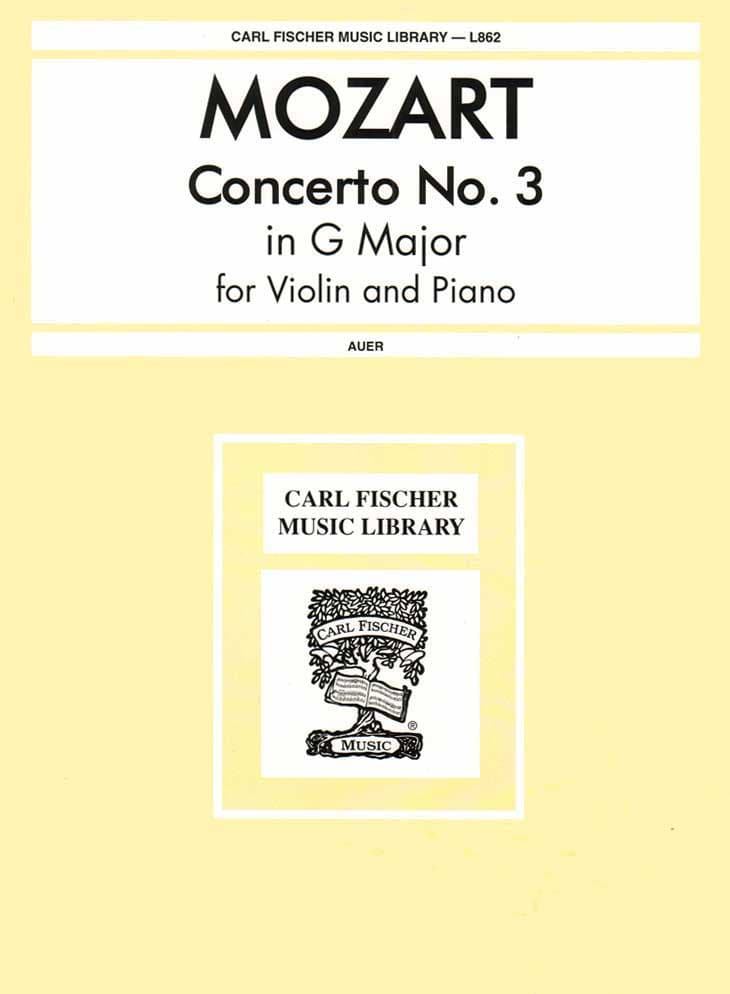 Mozart, WA - Concerto No 3 in G Major, K 216 - Violin and Piano - edited by Leopold Auer - Carl Fischer Edition