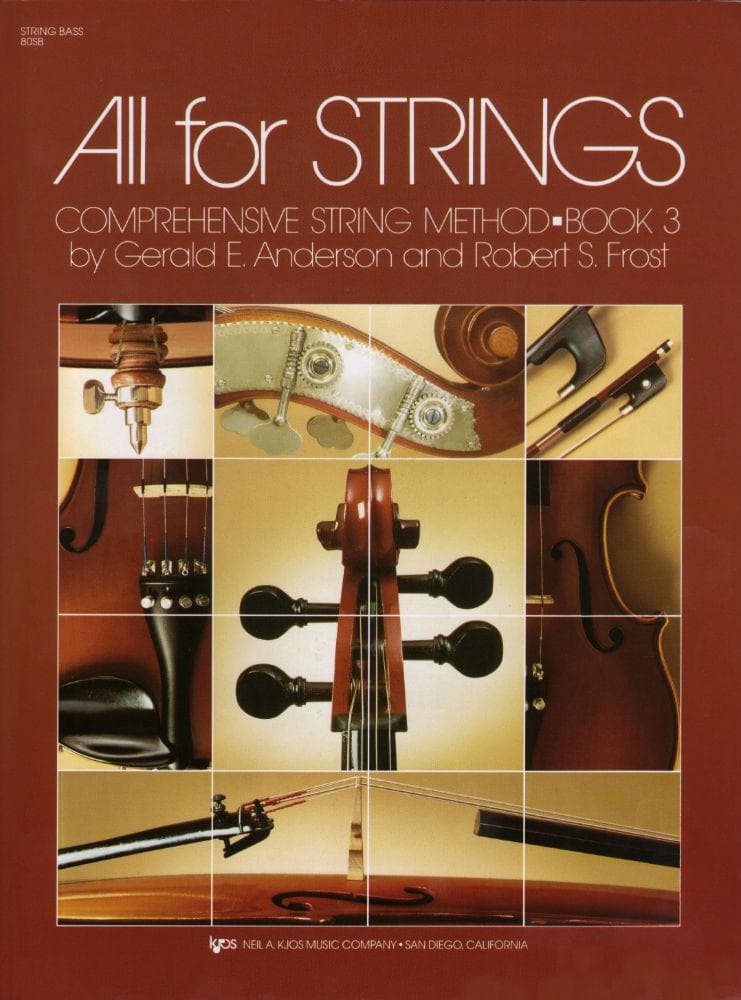 All For Strings Comprehensive String Method - Book 3 for Double Bass by Gerald E Anderson and Robert S Frost
