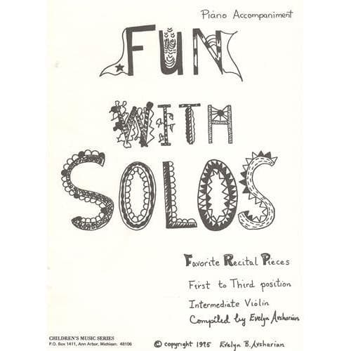 Evelyn Avsharian - Fun With Solos: Favorite Recital Pieces for 1st and 3rd Positions - Piano Accompaniment