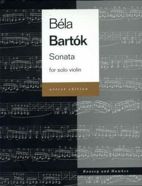 Bela Bartok - Sonata for Solo Violin, Sz 117 - Violin - Boosey and Hawkes