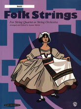 Martin, Joanne - Folk Strings for String Quartet or String Orchestra - Bass part - Alfred Music Publishing