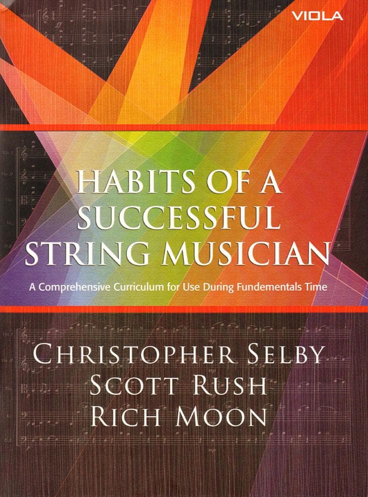 Selby/Rush/Moon - Habits of a Successful String Musician - for Viola - GIA Publications