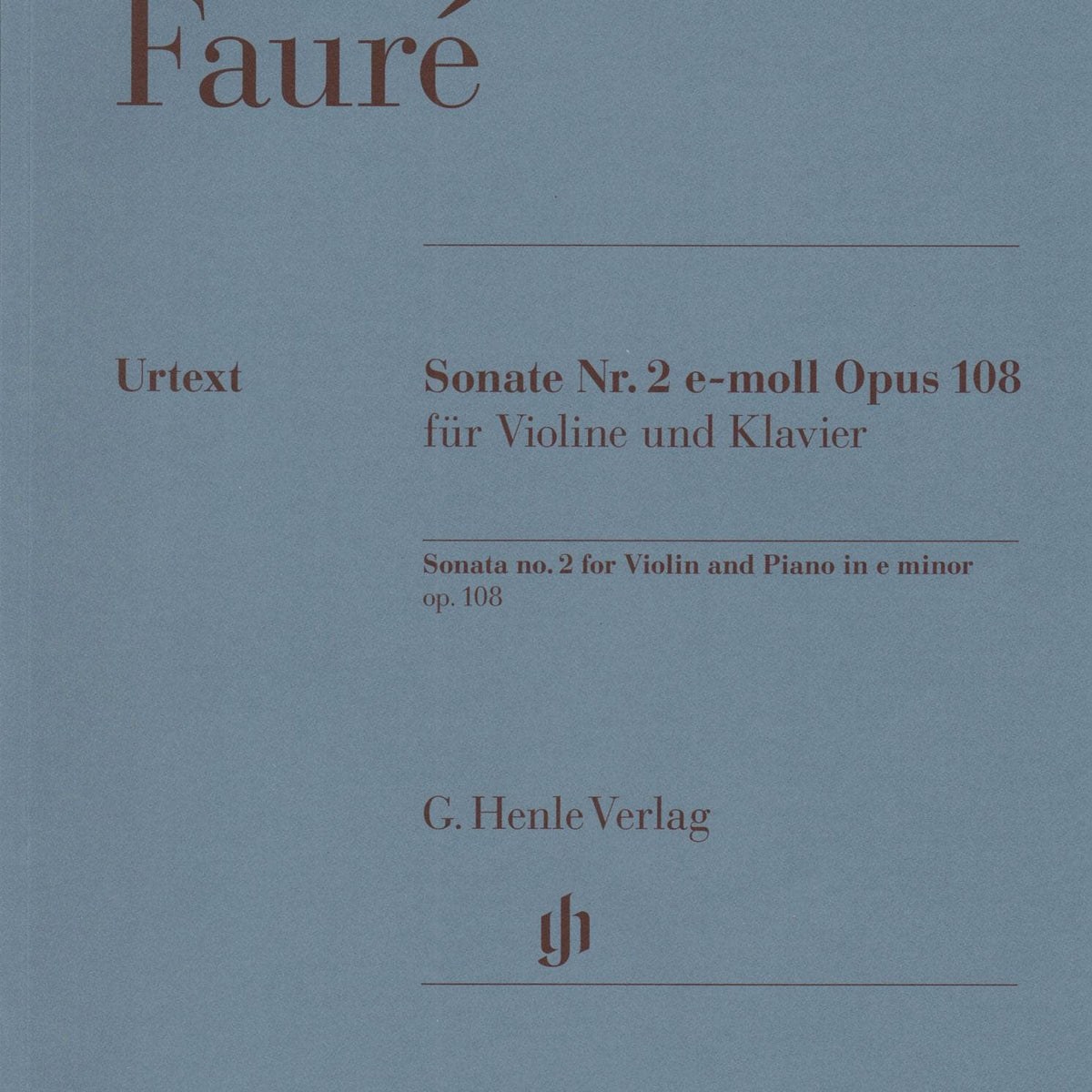 Classical Violin Sheet Music: Faure Sonata 2 in E Minor