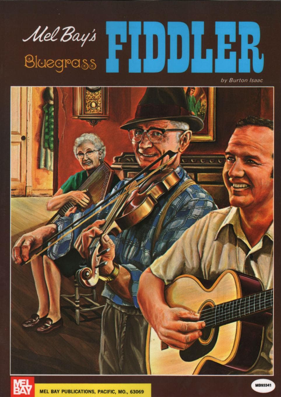 Bluegrass Fiddler for Violin by Burton Isaac - Mel Bay Publication