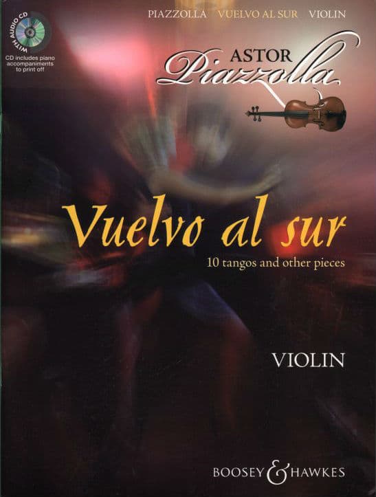 Piazzolla, Astor - Vuelvo Al Sur - for Violin -  Boosey & Hawkes