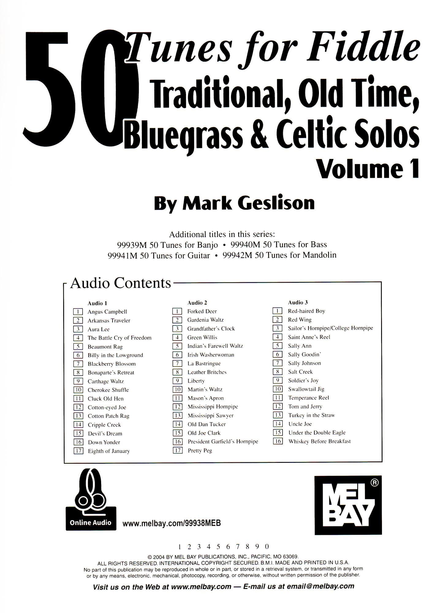 50 Tunes for Fiddle, Volume 1: Traditional, Old Time, Bluegrass and Celtic Solos - Violin solo with Online Audio - by Mark Geslison - Mel Bay Publications