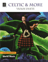 Igudesman, Aleksey - Celtic and More: Violin Duets - Universal Edition