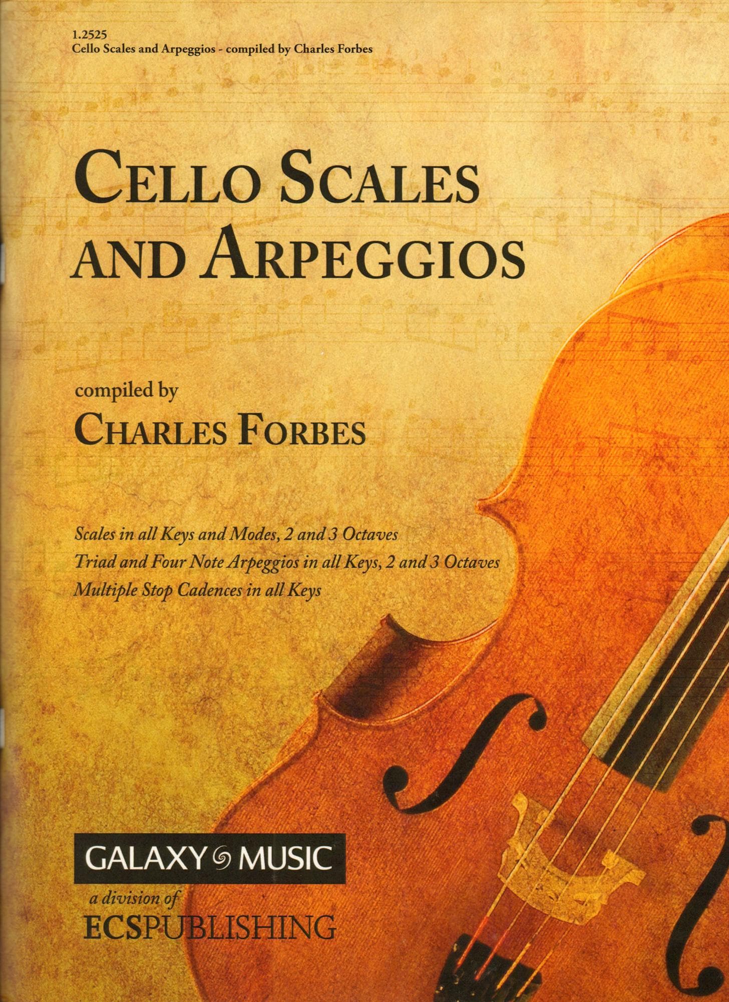 Forbes, Charles - Cello Scales and Arpeggios - Galaxy Music Edition