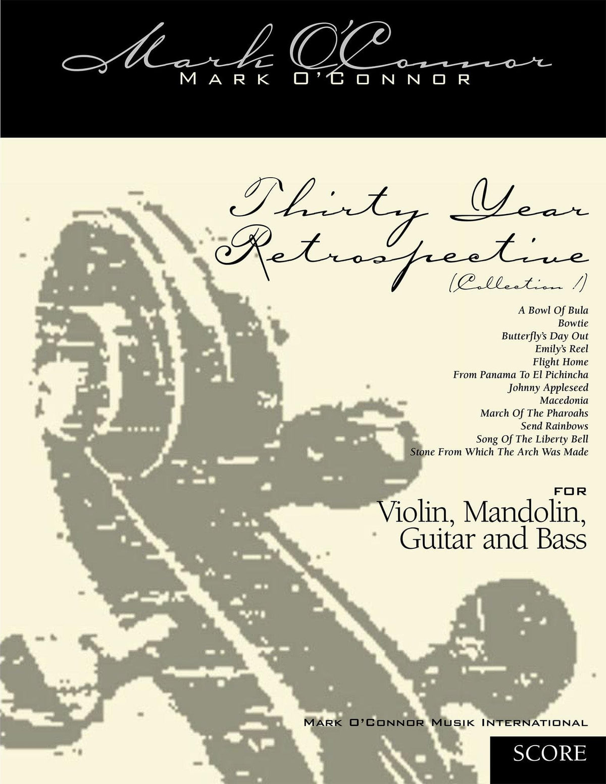 O'Connor - 30-Year Retrospective Coll. 1 for Violin, Mandolin, Guitar, & Bass - Score - Dig. DL