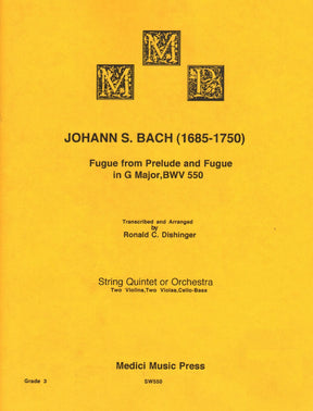 Bach, J.S. - Fugue from Prelude and Fugue in G (BWV 550) - for String Quintet - arranged by Dishinger - Medici Music Press