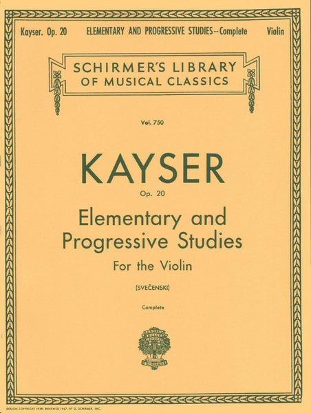 Kayser's 36 Etudes for Violin - G. Schirmer Edition