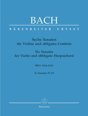 Bach, JS - 6 Sonatas for Violin and Piano, BWV 1017-1019, Volume 2  - edited by Peter Wollny and Andrew Manze - Bärenreiter Verlag URTEXT