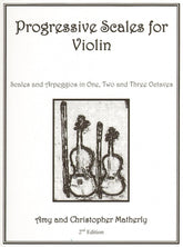 Matherly, Amy - Progressive Scales for Violin - Violin - CAM Publications