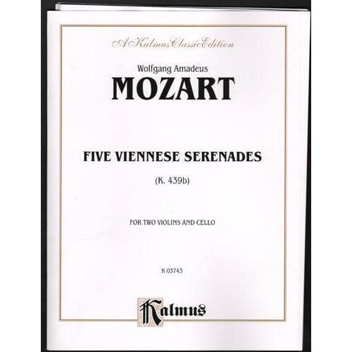 Mozart, WA - Five Viennese Serenades, K 439b - Two Violins and Cello - Kalmus Edition