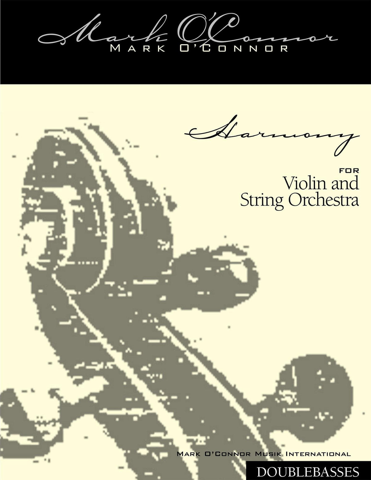 O'Connor, Mark - Harmony for Violin and Strings - Basses - Digital Download