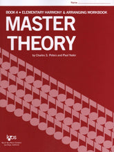 Master Theory Book 4: Elementary Harmony By Charles Peters and Paul Yoder Published by Neil A Kjos Music Company