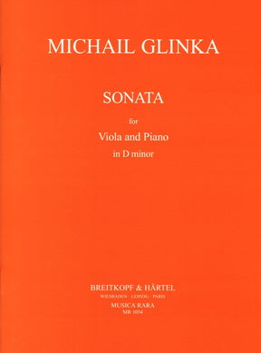 Glinka, Mikhail - Sonata in D minor - for Viola and Piano - Breitkopf & Haertel Edition