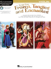 Songs from Frozen, Tangled, and Enchanted - for Violin - Hal Leonard