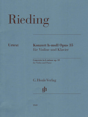 Rieding, Oscar - Concerto In b minor Op 35 - for Violin and Piano - edited by Annette Oppermann - Henle Verlag URTEXT