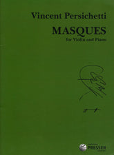 Persichetti - Masques, Op 99 For Violin and Piano Published by Elkan-Vogel Inc