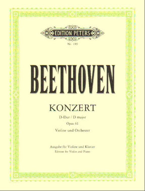 Beethoven, Ludwig - Concerto in D Major Op 61 for Violin and Piano - edited by Flesch - Peters Edition