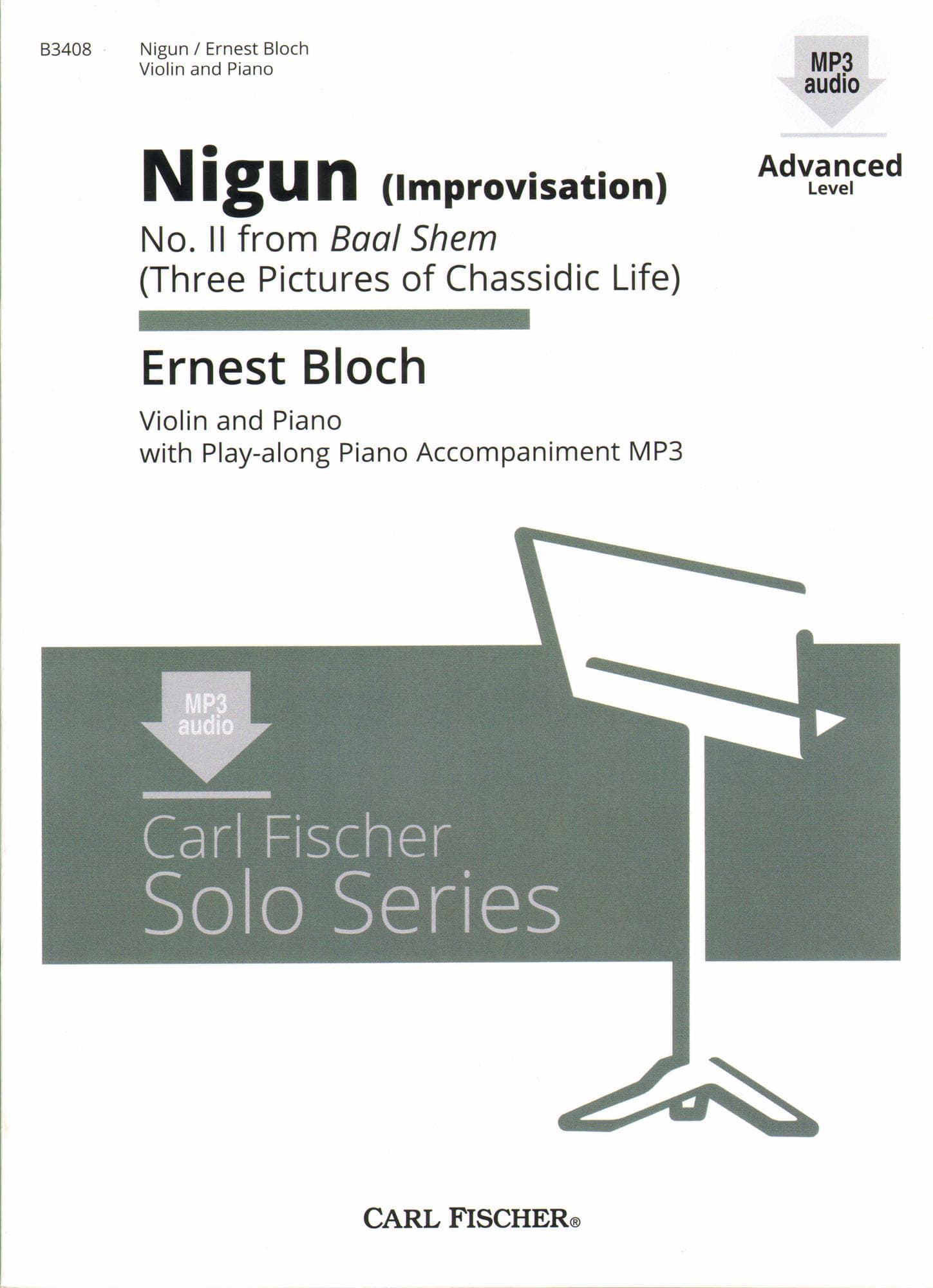 Bloch, Ernest - Nigun (Improvisation) No. 2 from "Baal Shem" (Three Pictures of Chassidic Life) - for Violin with Piano or Audio Accompaniment - Carl Fischer