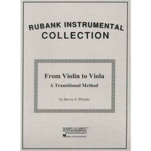 Whistler - From Violin To Viola Transitional Method Published by Rubank Publications