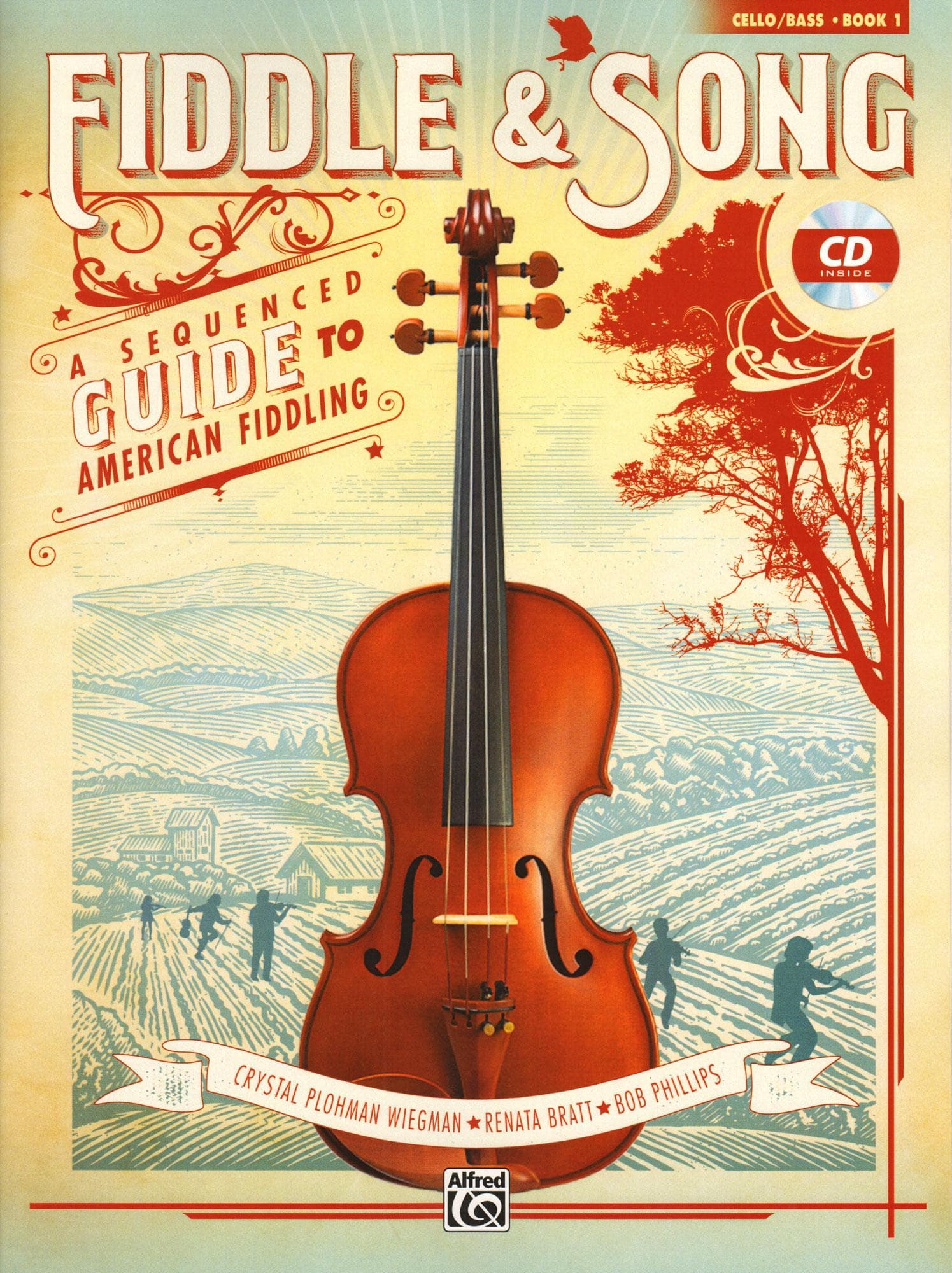 Fiddle & Song - A Sequenced Guide to American Fiddling - by Wiegman, Bratt, and Phillips - Cello/Bass Book 1 - Alfred Publishing