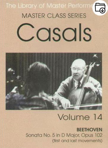 Pablo Casals Master Class Series Volume 14