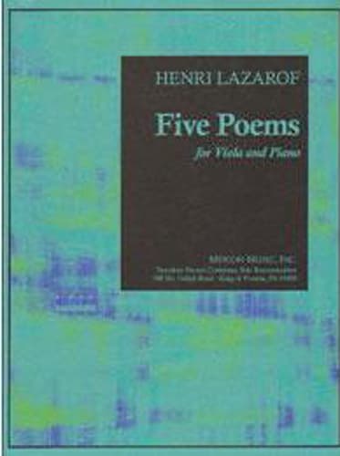Lazarof, Henri - Five Poems - Viola and Piano - Merion Music, Inc