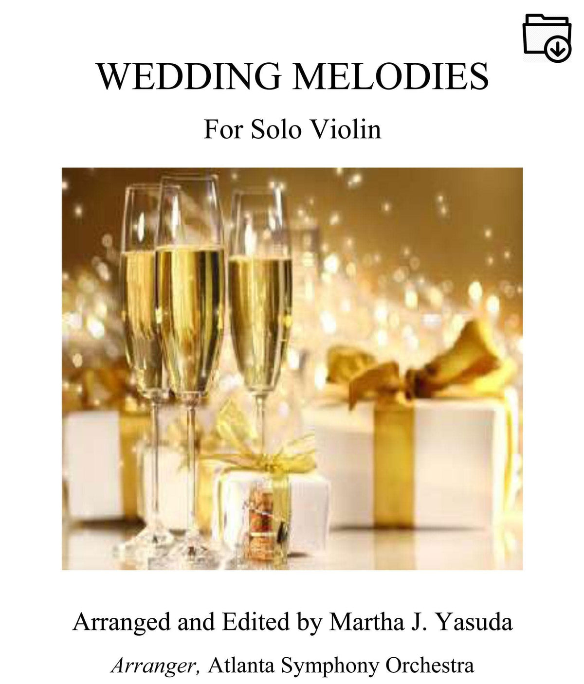 Yasuda, Martha - Wedding Melodies For Solo Violin - Digital Download