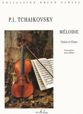 Tchaikovsky, Pyotr Ilyich - Three Pieces, Op 42-No 3, Melodie For Violin and PianoPublished by Editions Henry Lemoine