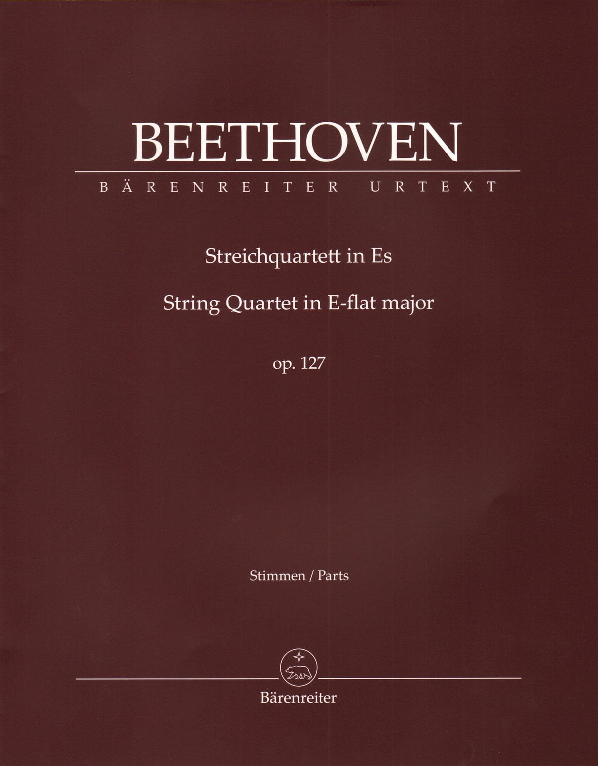 Beethoven, Ludwig van - String Quartet in E-flat major, op. 127 - Parts ONLY - edited by Jonathan Del Mar - Barenreiter URTEXT