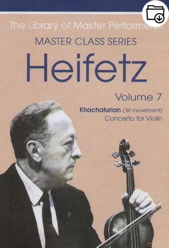 Jascha Heifetz Master Class Series Volume 7