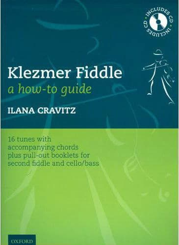 Cravitz, Ilana -Klezmer Fiddle: A How to Guide Book w/CD - for two violins, cello/bass  - Oxford University Press
